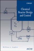 Chemical Reactor Design and Control