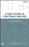 First Course in Functional Analysis