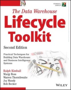 Data Warehouse Lifecycle Toolkit