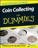 Coin Collecting For Dummies 2e