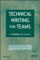 Technical Writing for Teams The STREAM Tools Handbook