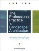 Professional Practice of Landscape Architecture