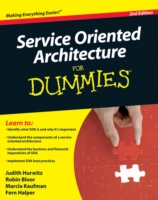 Service Oriented Architecture (soa) for Dummies