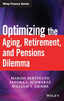 Optimizing the Aging, Retirement, and Pensions Dilemma