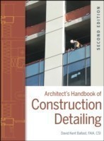Architect´s Handbook of Construction Detailing