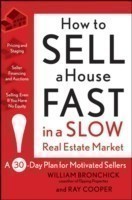 How to Sell a House Fast in a Slow Real Estate Market