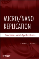 Micro/nano Replication: Processes and Applications