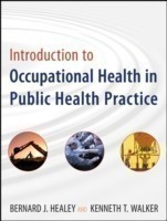 Introduction to Occupational Health in Public Health Practice