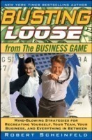 Busting Loose From the Business Game