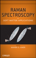 Raman Spectroscopy for Soft Matter Applications