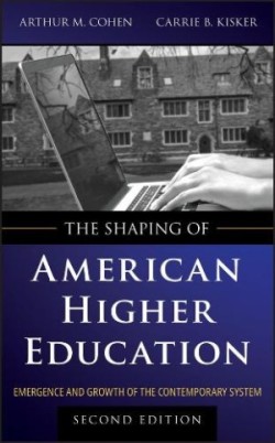 Shaping of American Higher Education