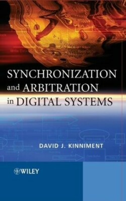 Synchronization and Arbitration in Digital Systems