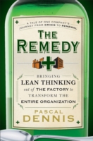The Remedy: Bringing Lean Thinking Out of the Factory