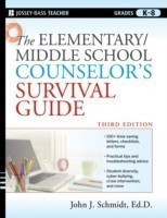 Elementary / Middle School Counselor's Survival Guide