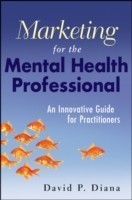 Marketing for the Mental Health Professional