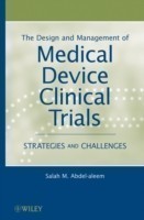 Design and Management of Medical Device Clinical Trials