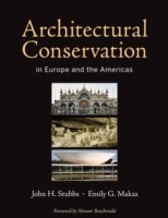 Architectural Conservation in Europe and Americas