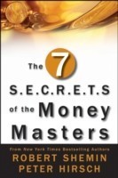 Seven S.E.C.R.E.T.S. of the Money Masters