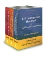 Risk Management Handbook for Health Care Organizations, 3 Volume Set