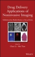 Drug Delivery Applications of Noninvasive Imaging