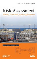 Risk Assessment Theory, Methods, and Applications