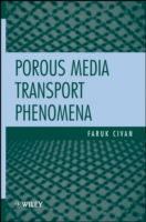 Porous Media Transport Phenomena