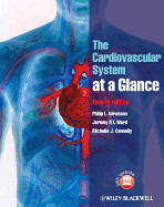 Cardiovascular System at Glance 4th Ed.