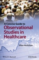 Concise Guide to Observational Studies in Healthcare