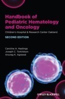 Handbook of Pediatric Hematology and Oncology: Children's Hospital and Research Center Oakland