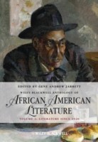 Wiley Blackwell Anthology of African American Literature, Volume 2