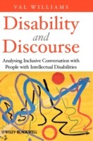 Disability and Discourse Analysing Inclusive Conversation with People with Intellectual Disabilities