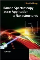 Raman Spectroscopy and Its Application in Nanostructures