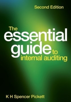 Essential Guide to Internal Auditing