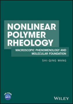 Nonlinear Polymer Rheology Macroscopic Phenomenology and Molecular Foundation