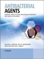 Antibacterial Agents: Chemistry, Mode of Action, Mechanisms of Resistance and Clinical Applications