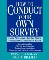 How to Conduct Your Own Survey