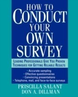 How to Conduct Your Own Survey