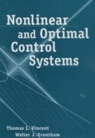 Nonlinear and Optimal Control Systems