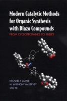 Modern Catalytic Methods for Organic Synthesis with Diazo Compounds