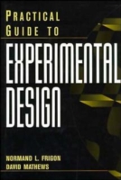 Practical Guide to Experimental Design