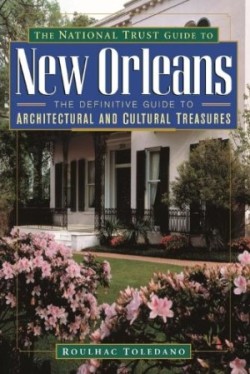 National Trust Guide to New Orleans