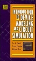 Introduction to Device Modeling and Circuit Simulation