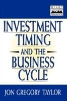 Investment Timing and the Business Cycle