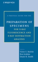Practical Guide for Preparation of Specimens for X-ray Fluorescence