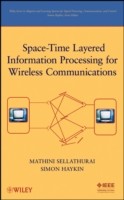 Space-Time Layered Information Processing for Wireless Communications