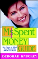 Ms. Spent Money Guide