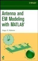 Antenna and EM Modeling with MATLAB