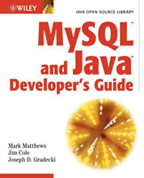 MySQL and Java Developer's Guide