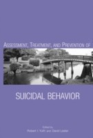 Assessment, Treatment, and Prevention of Suicidal Behavior