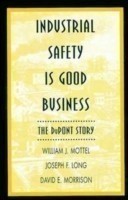 Industrial Safety is Good Business